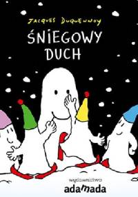 Śniegowy duch - Jacques Duquennoy