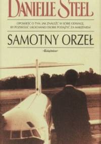 Samotny orzeł - Danielle Steel