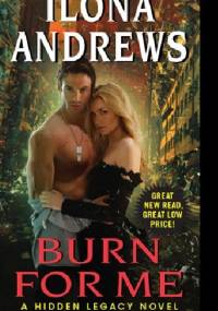 Burn for Me - Ilona Andrews
