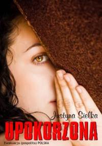 Upokorzona - Justyna Sielka