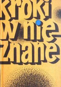 Kroki w nieznane. Almanach fantastyczno-naukowy 5