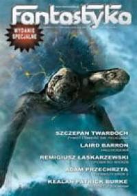 Fantastyka Wydanie Specjalne 4 (13)/2006 - Redakcja miesięcznika Fantastyka