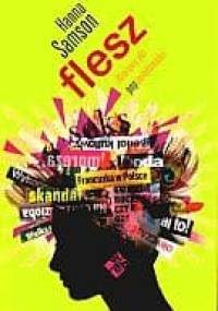 Flesz. Zbiorowy akt popświadomości - Hanna Samson