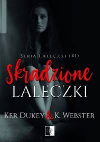 Skradzione laleczki - Ker Dukey, K. Webster