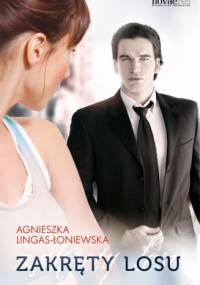Zakręty losu - Agnieszka Lingas-Łoniewska