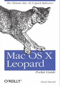 Mac OS X Leopard Pocket Guide - Chuck Toporek