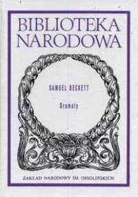 Dramaty: wybór - Samuel Beckett