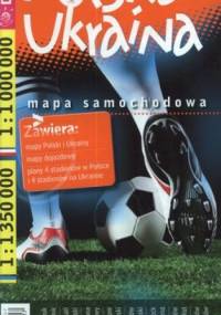 Polska. Ukraina. Mapa samochodowa. Polska 1:1 000 000. Ukraina 1:1 350 000 Demart