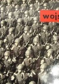 Wojsko 1943-1968: czas odmierzył dwadzieścia pięć lat - Piotr Borowy