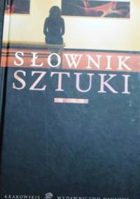 Słownik sztuki - praca zbiorowa