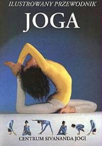 JOGA.Ilustrowany przewodnik - Lucy Lidell