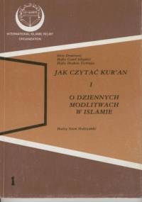Jak czytać Kur'an i o dziennych modlitwach w islamie