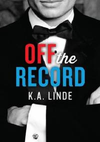 Off the Record - K.A. Linde