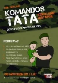 Komandos tata: Szkolenie podstawowe - Neil Sinclair