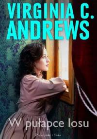W pułapce losu - Virginia Cleo Andrews