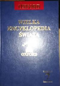 Wielka encyklopedia świata. Oxford - T.7