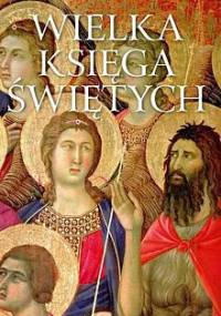 Wielka księga świętych - Odile Haumonté