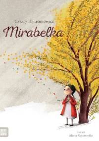 Mirabelka - Cezary Harasimowicz