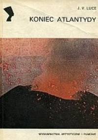 Koniec atlantydy - John Victor Luce