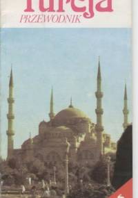 Turcja. Przewodnik - Kazimierz Kunicki