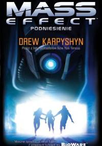 Mass Effect: Podniesienie - Drew Karpyshyn