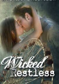 Wicked Restless - Ginger Scott