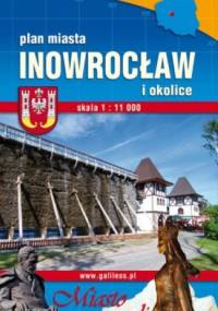 Inowrocław i okolice. Plan miasta. 1:11 000 Plan