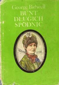 Bunt długich spódnic - George Bidwell