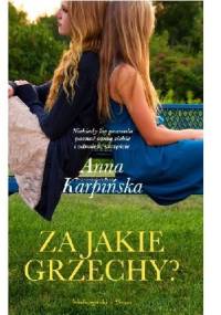 Za jakie grzechy? - Anna Karpińska