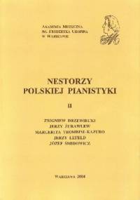Nestorzy polskiej pianistyki II - Maria Szraiber