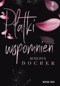 Płatki wspomnień - Augusta Docher