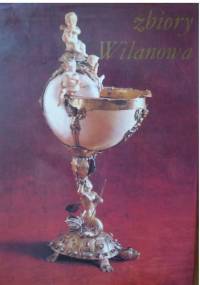 Artystyczne zbiory Wilanowa