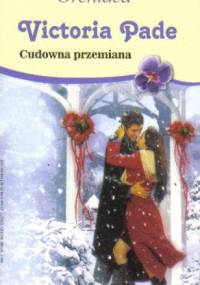 Cudowna przemiana - Victoria Pade
