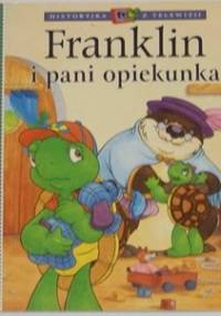 Franklin i pani opiekunka - Paulette Bourgeois