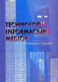 Technologie informacyjne mediów - Włodzimierz Gogołek