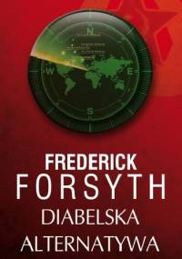 Diabelska alternatywa - Frederick Forsyth