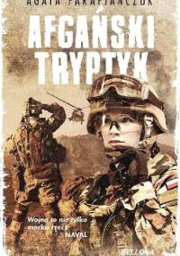 Afgański Tryptyk - Agata Parafjańczuk