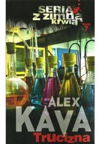 Trucizna - Alex Kava