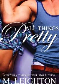 All Things Pretty - M. Leighton