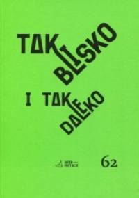 Tak blisko i tak daleko. Hiszpańskojęzyczny teatr i dramat ostatnich stu lat - Urszula Aszyk-Bangs, Piotr Olkusz