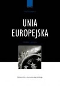 Unia Europejska . władza i polityka - Neill Nugent