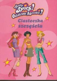 Odlotowe Agentki. Ciasteczka szczęścia