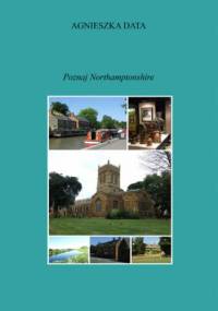 Poznaj Northamptonshire - Data Agnieszka