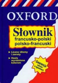 Oxford Słownik francusko-polski, polsko-francuski - praca zbiorowa