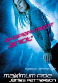 Eksperyment "Anioł" - James Patterson