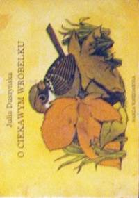 O ciekawym wróbelku - Julia Duszyńska