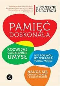 Pamięć doskonała - Jocelyne de Rotrou
