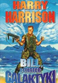 Harrison Harry - Bill Bohater galaktyki Tom 01