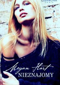 Nieznajomy - Megan Hart