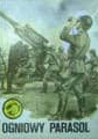 Ogniowy parasol - Jerzy Marciniak